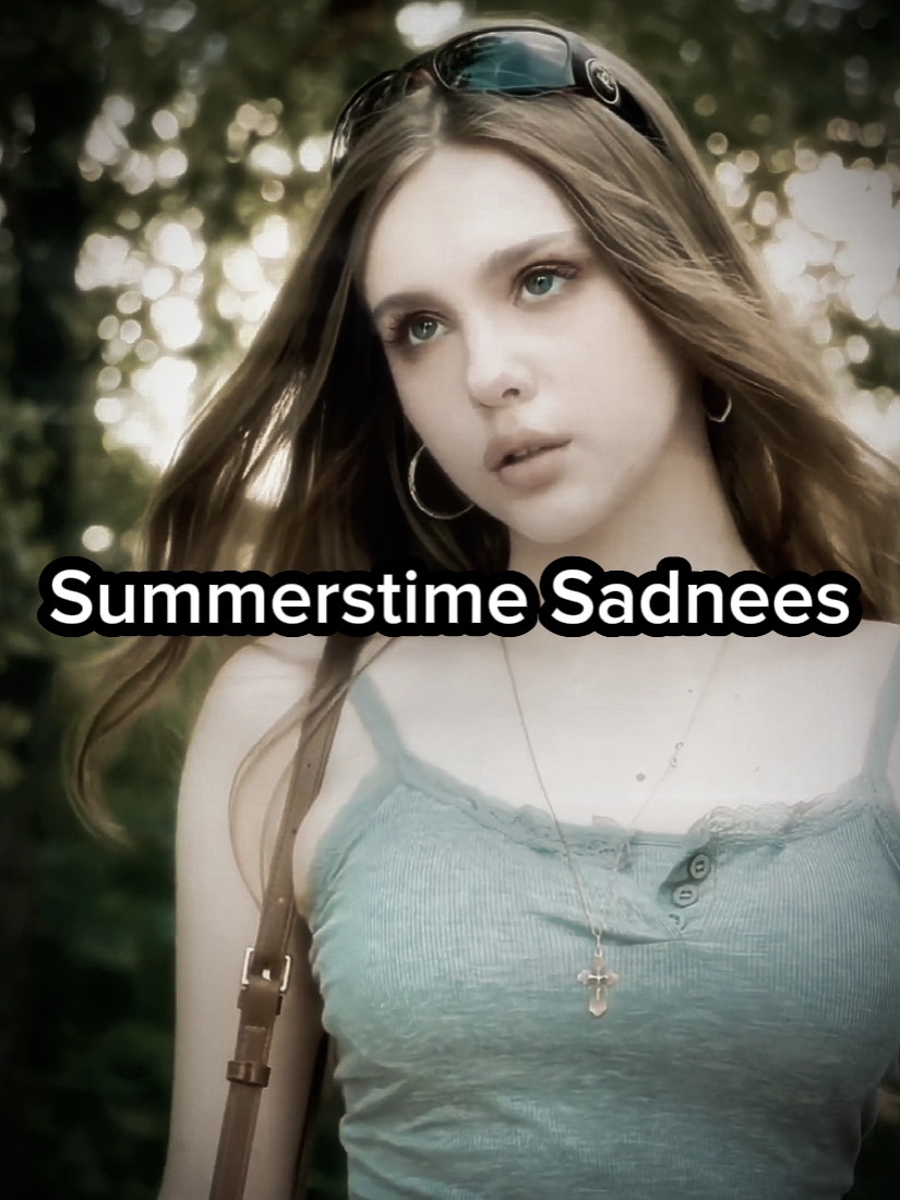 Summertime Sadness
