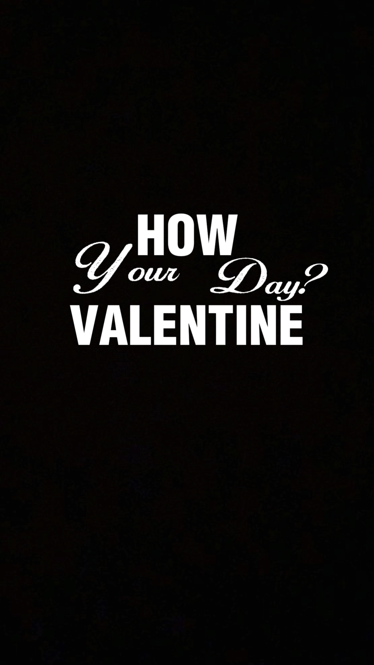 POV Solo Valentine