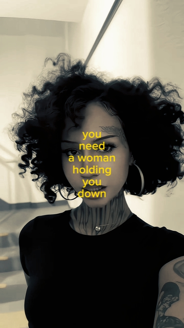 you need a woman