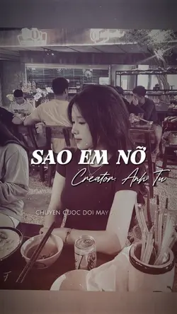 SAO EM NỠ