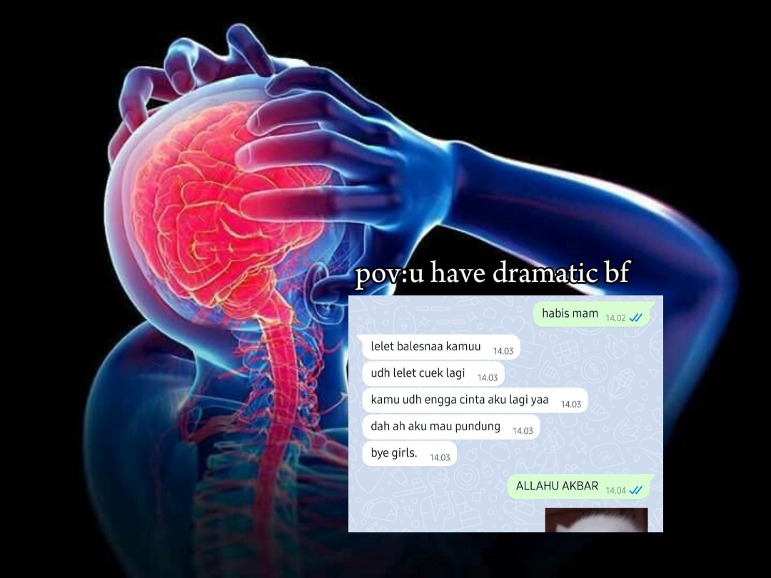 u have dramatic bf