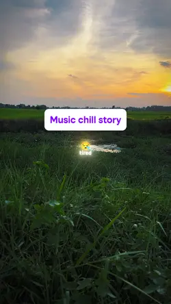 Music chill story