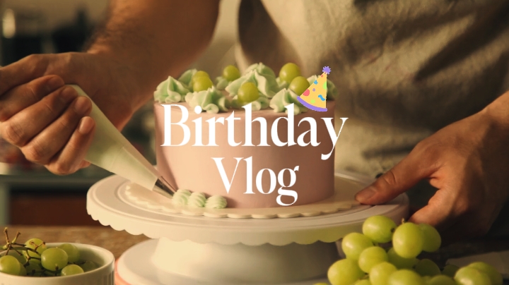 vlog d'anniversaire 