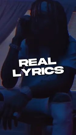 Real Lyrics