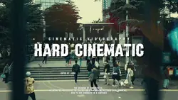 Hard cinematic