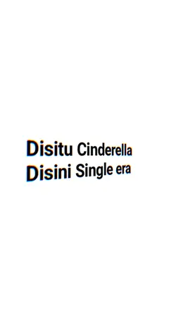 disitu Cinderella 