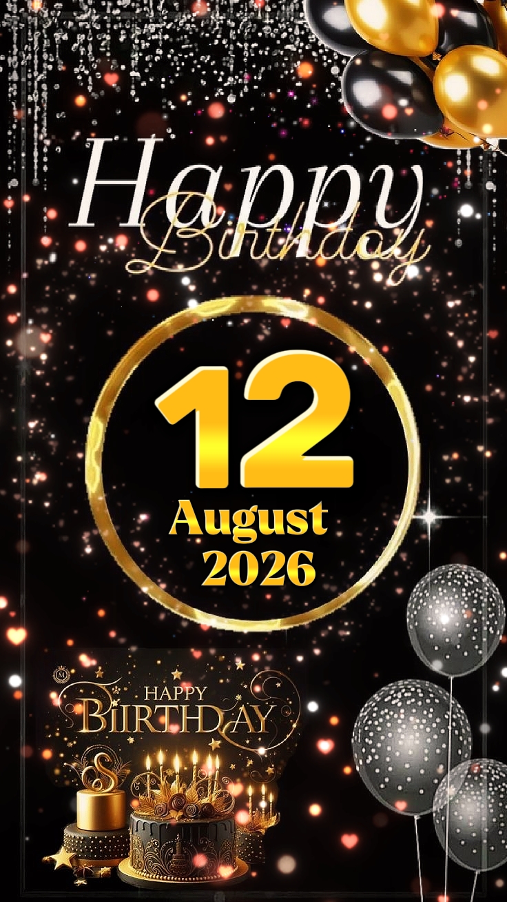 HBD 12 August 2026