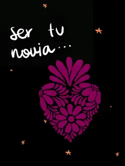 Ser tu novia…♥️