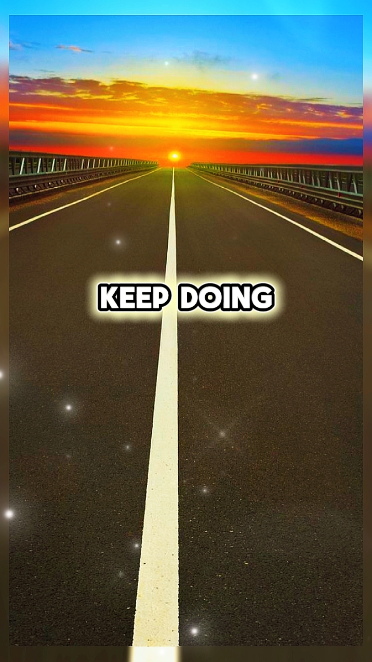 CONTINUER À FAIRE 