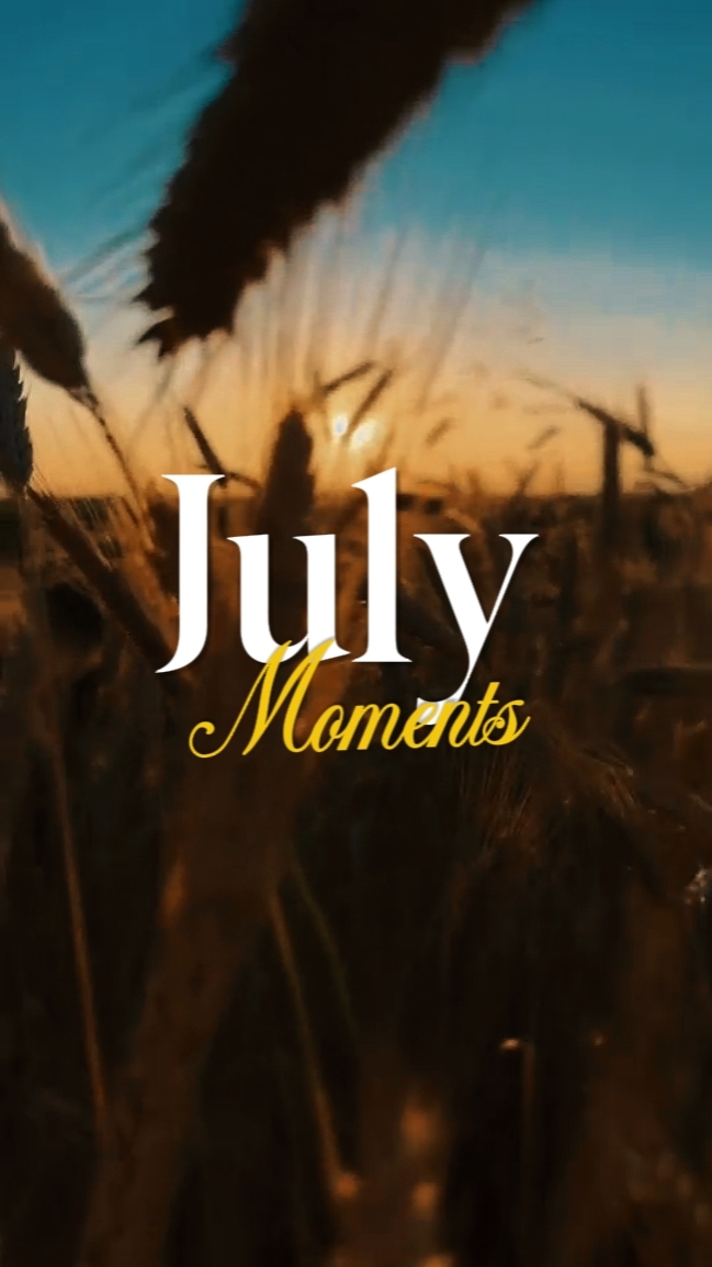 July moments 