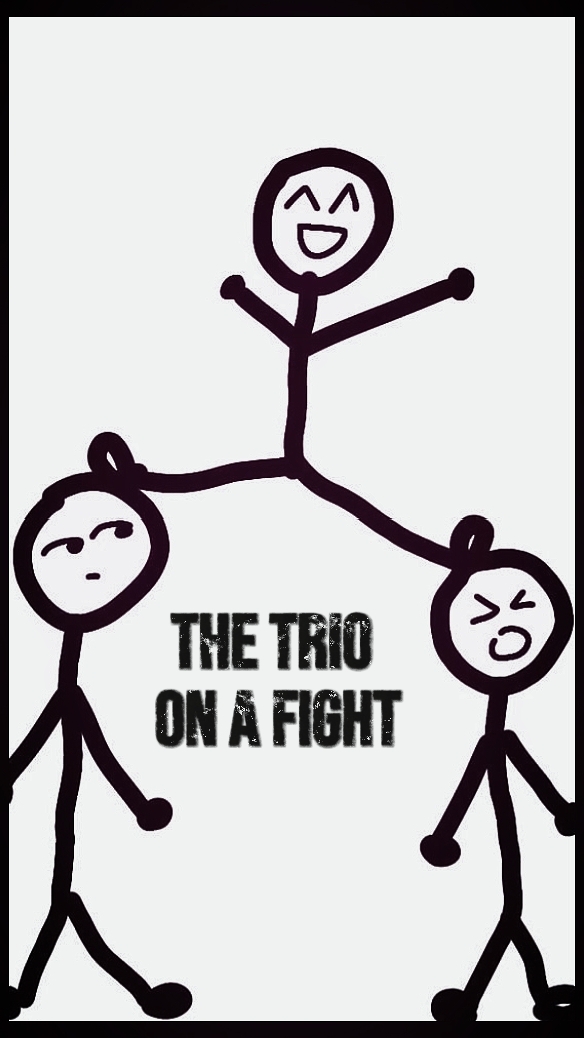 D TRIO ON A FIGHT