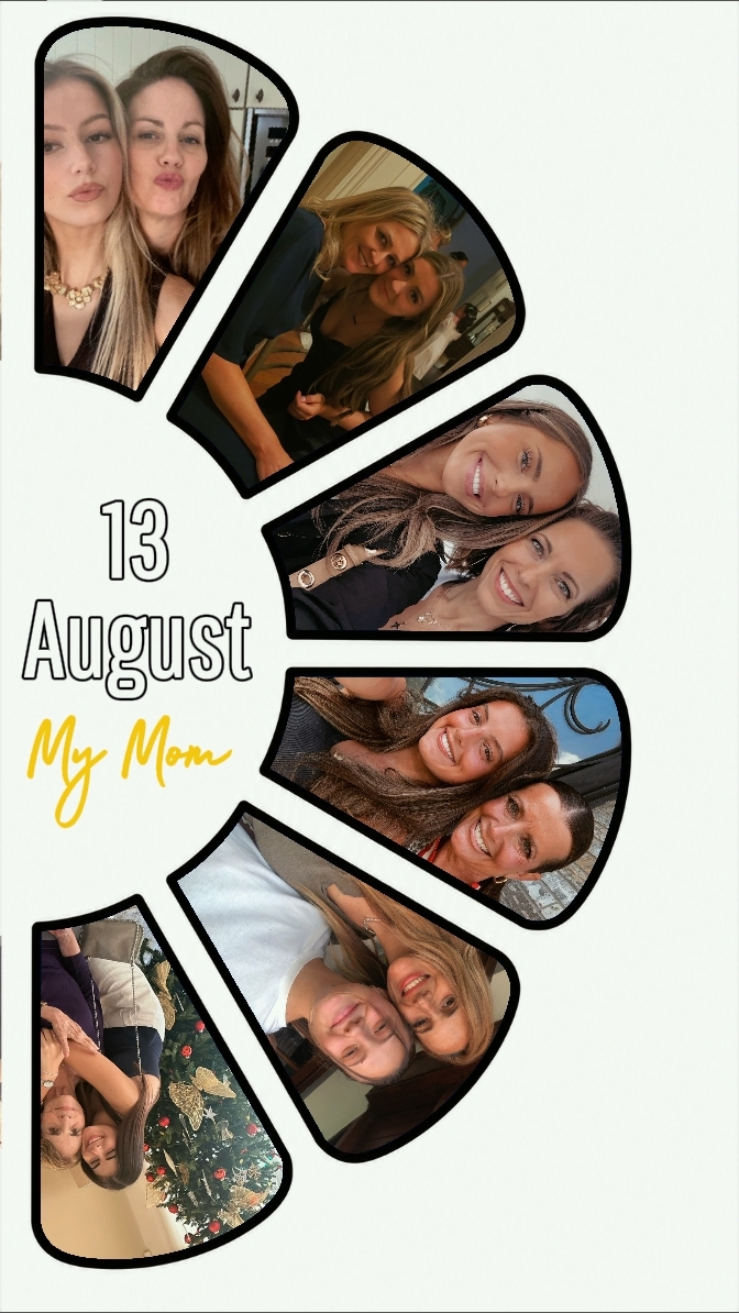 Birthday mom 13 aug