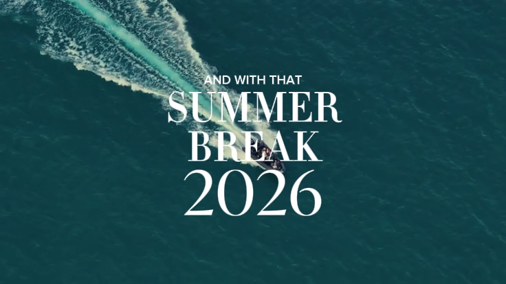 SUMMER BREAK 2026