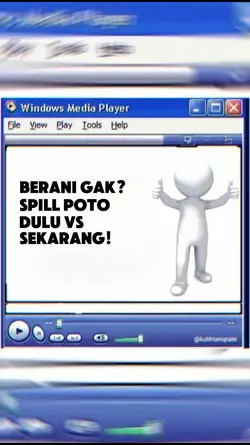 Dulu vs sekarang