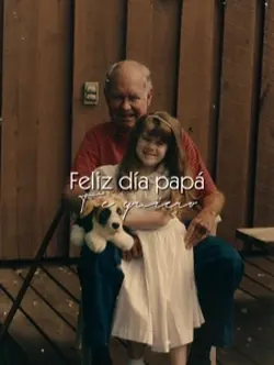 Te quiero papá 