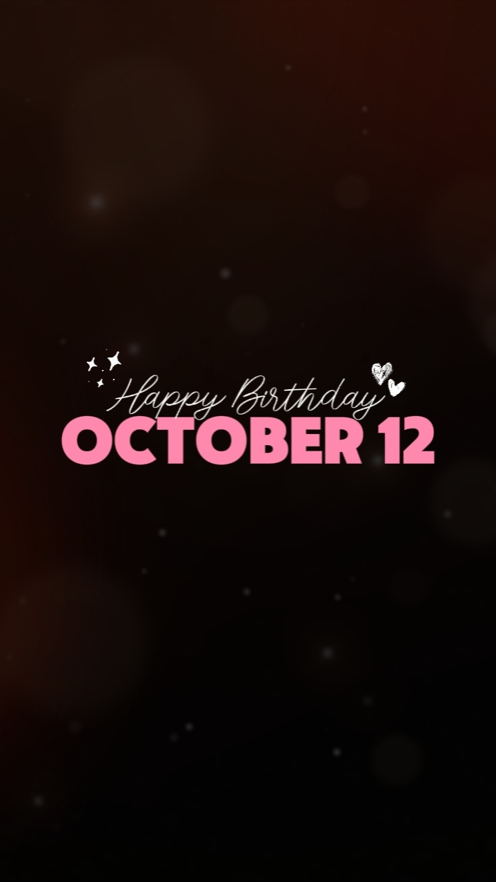 Birthday October 12