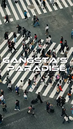 Gangstaβs Paradise