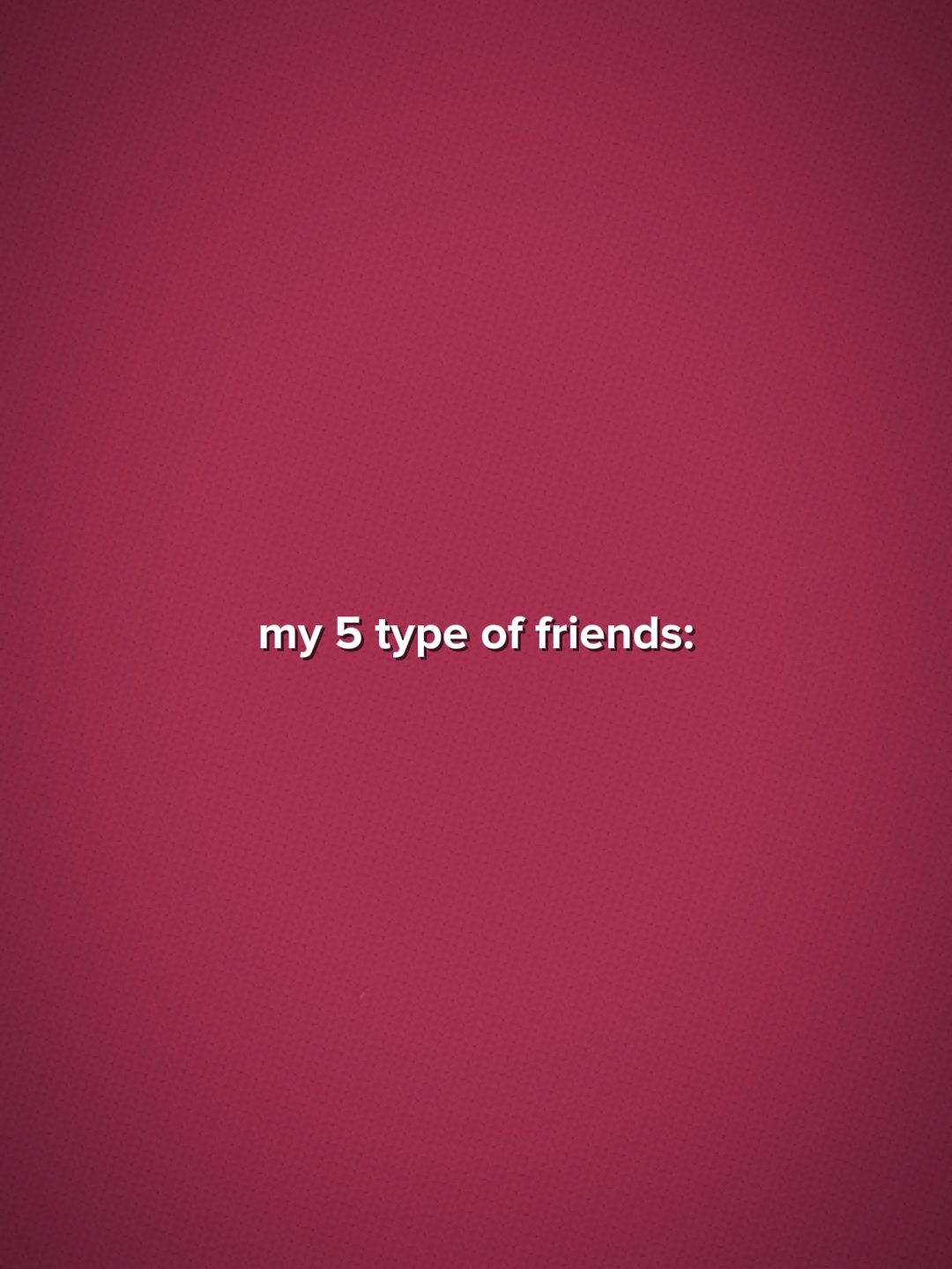 5 Tipos De Amigos