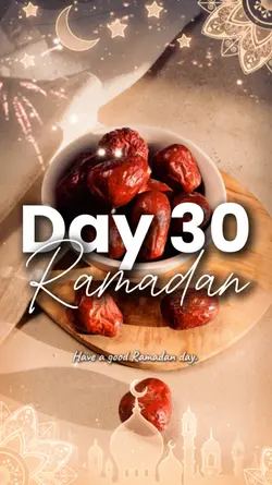 Day 30 Ramadan