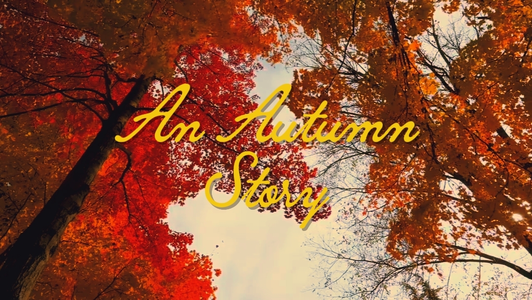 An Autumn Story