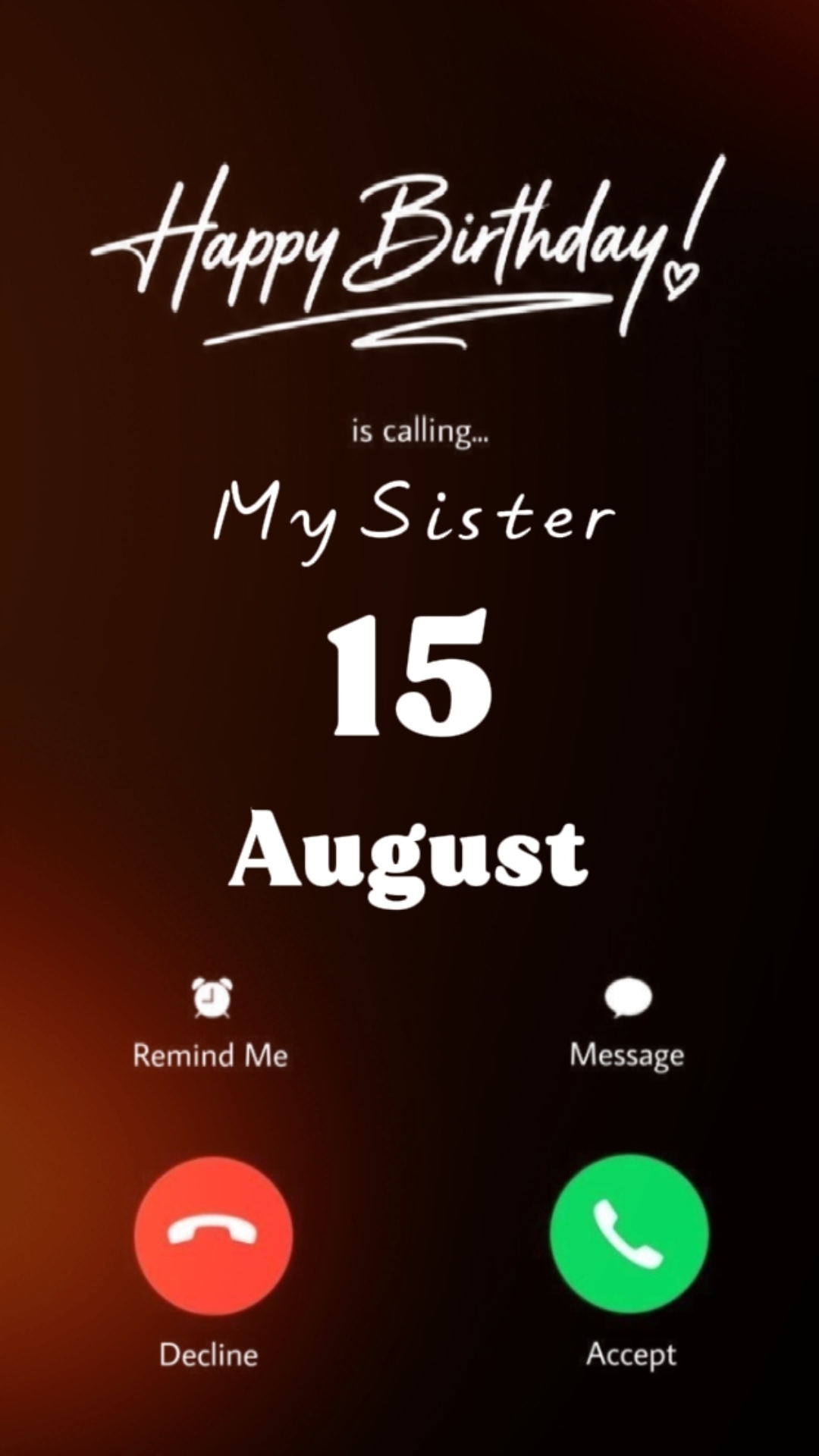 HBD SISTER 15 AUGUST