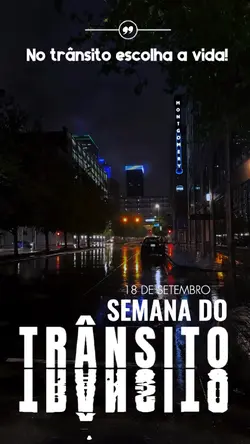 SEMANA DO TRÂNSITO