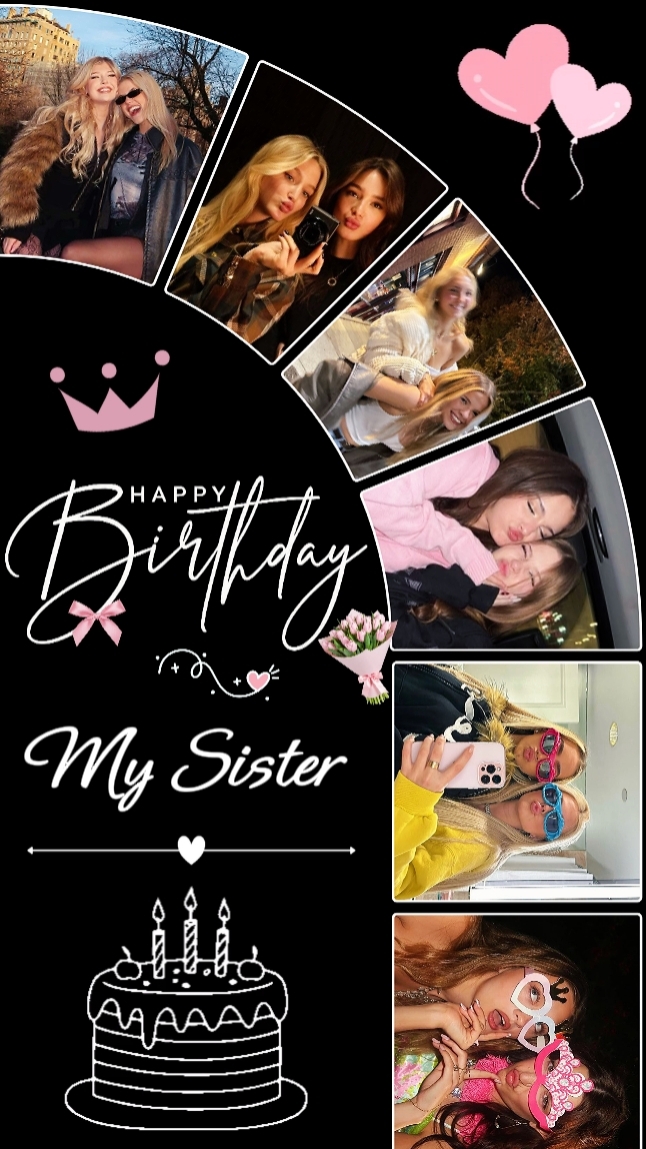 Birthday My Sister