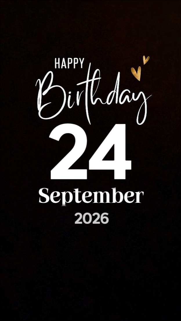 b'day 24 september