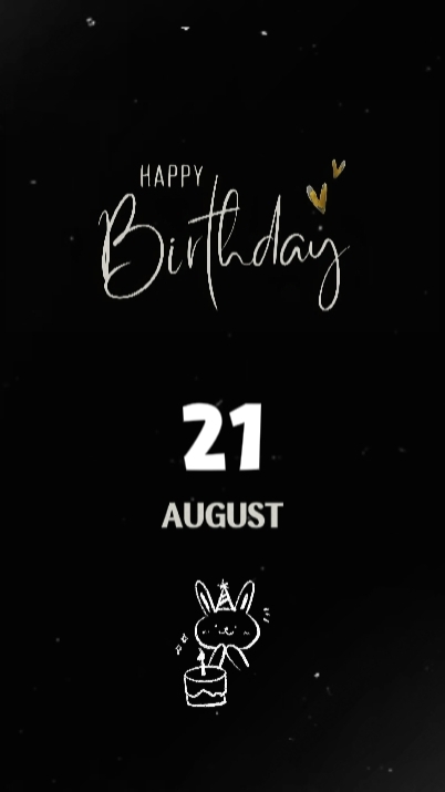 21 DE AGOSTO CUMPLEAÑOS 