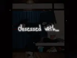 New obsession unlock
