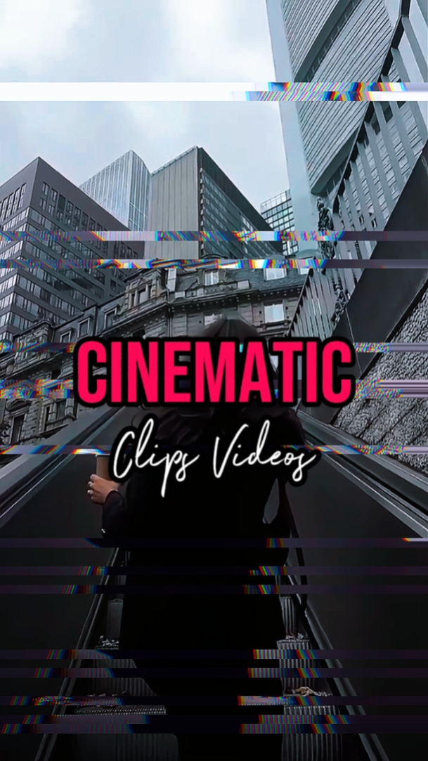 8 CLIPES CINEMÁTICOS