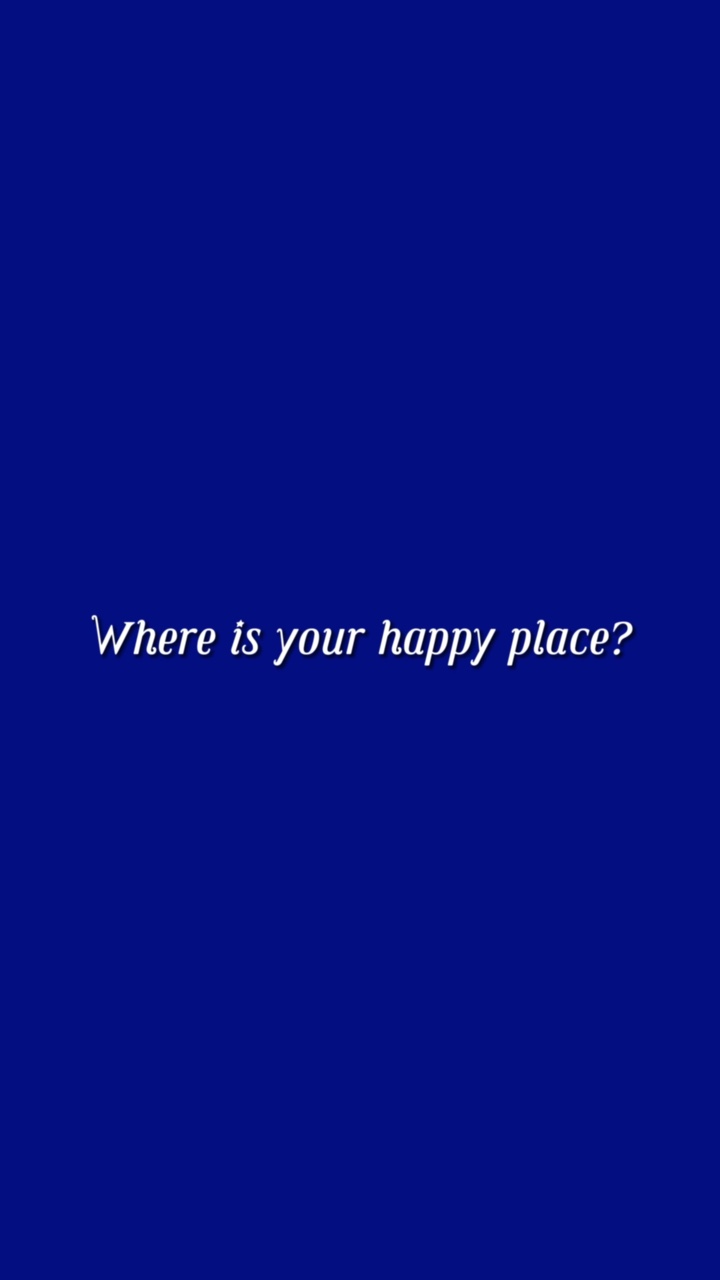 Seu lugar feliz?😁