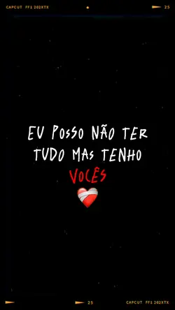 eu posso nao ter tud