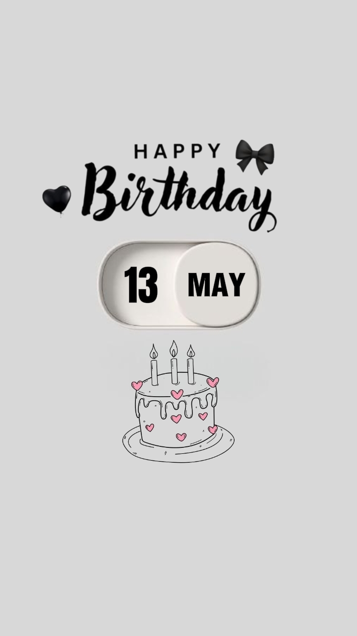 ANNIVERSAIRE 13 MAI 2026