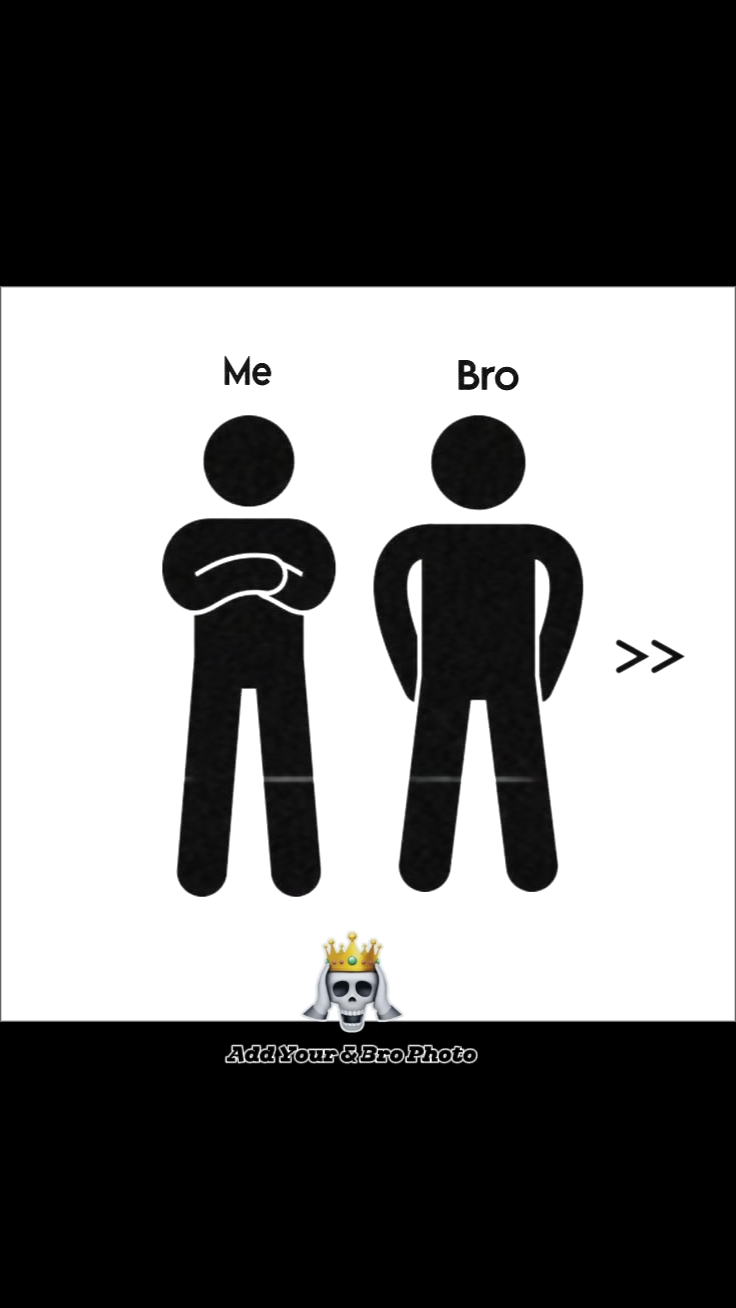 me & brother 