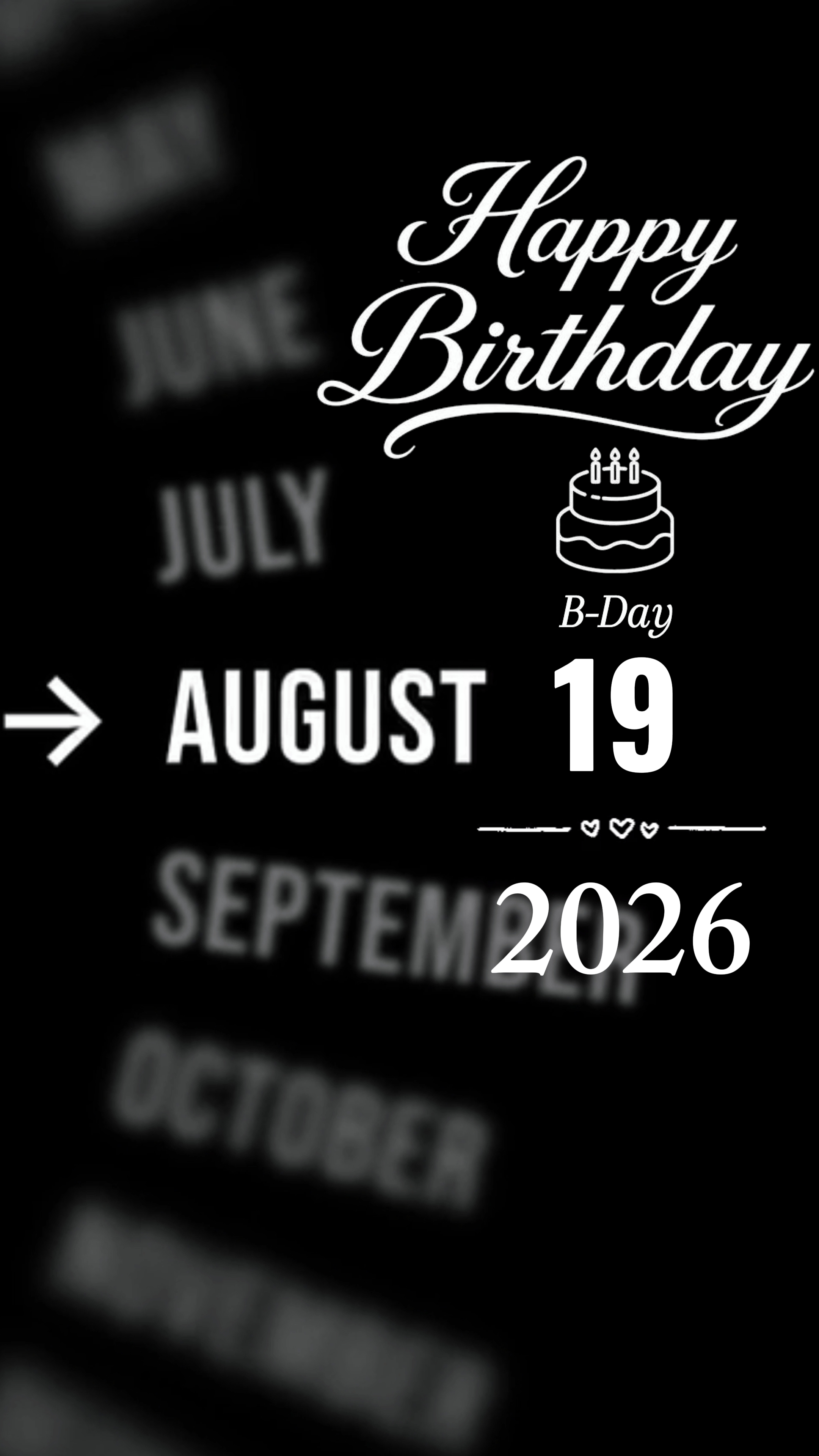 Birthday 19 AUGUST 