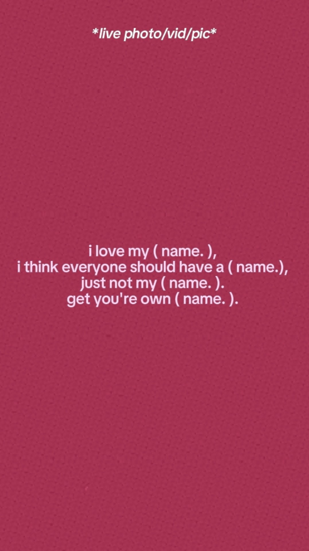 Ich liebe meinen Namen. 
