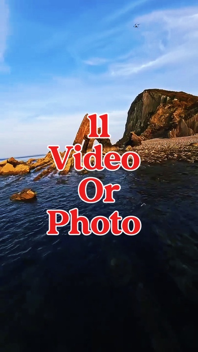 11 video or photo 