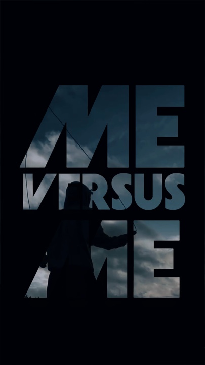 ME VS ME