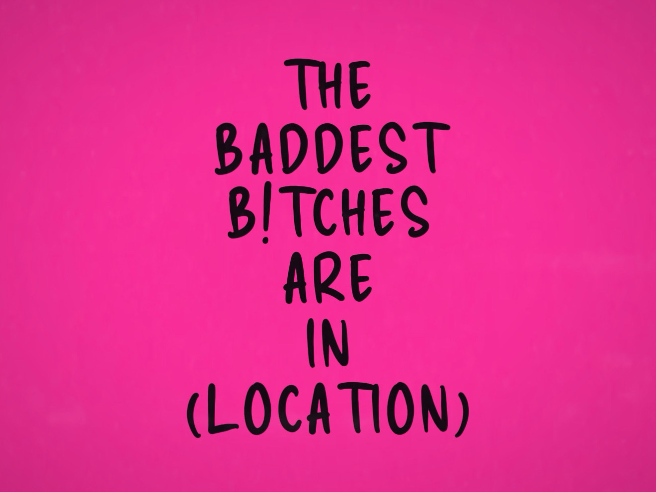thebaddestarein