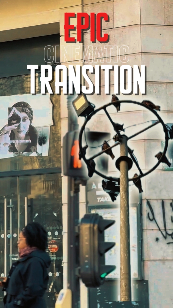Cinematic Transition