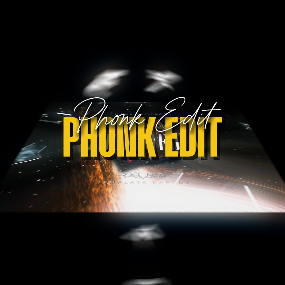 Phonk Edit 1:1