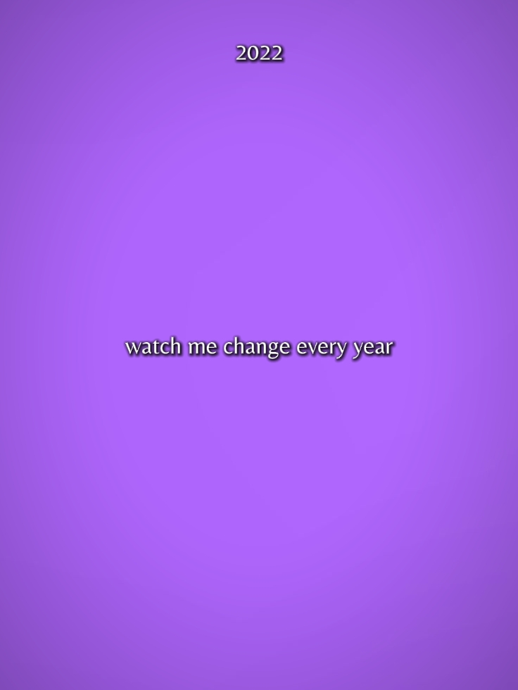 WATCH ME CHANGE