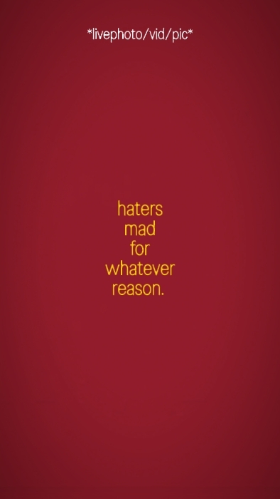 haters mad for