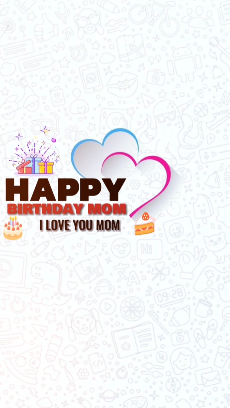 Happy birthday mom