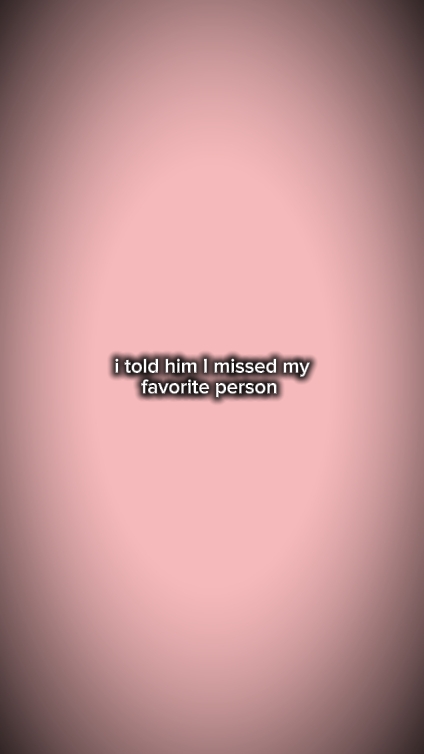 Imissmyfavperson