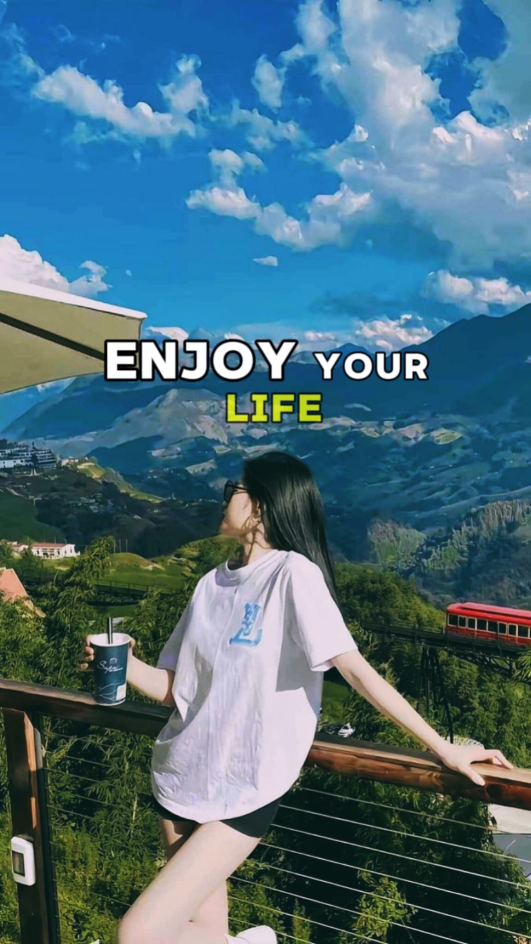 Masiyahan sa iyong buhay