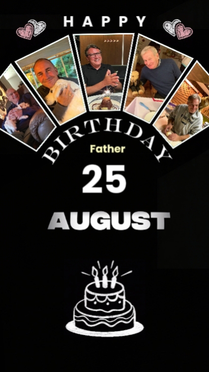 B'Day dad 25 august 