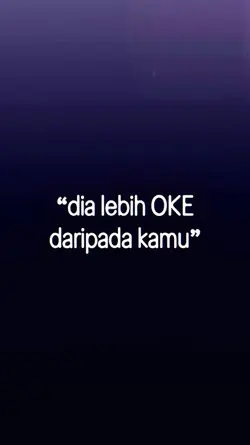 DIA LEBIH OKE DARI