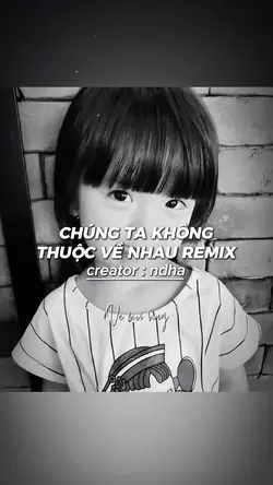 Chúng ta không thuộc